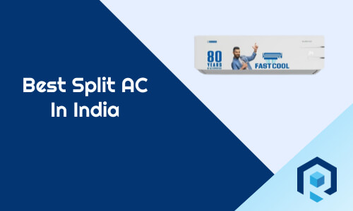 Best Split AC In India