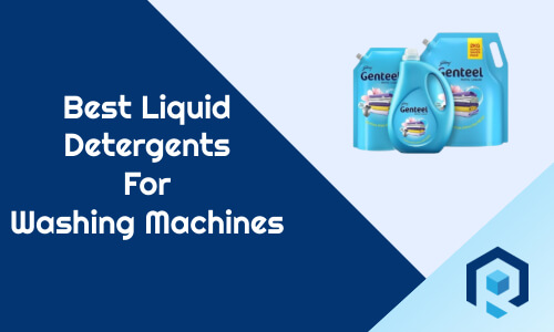 best liquid detergents for washing machines